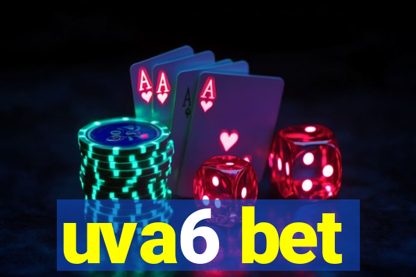 uva6 bet